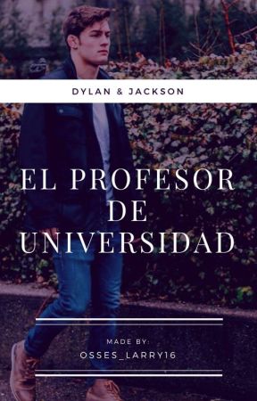 El Profesor De Universidad-Jylan. ni osses_larry16