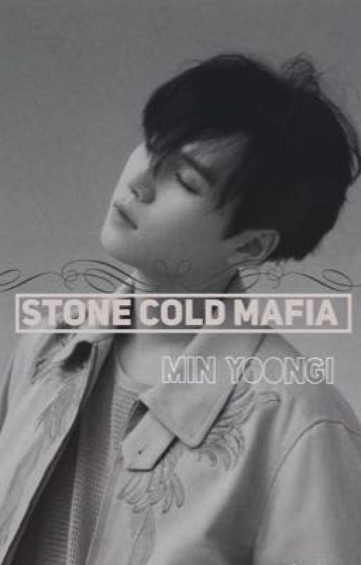 Stone Cold Mafia by littleyeonrin