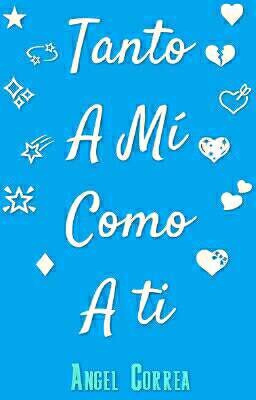 Tanto A Mi Como A Ti. de Axelcylber