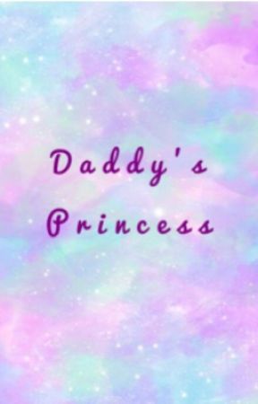 Daddy's Princess  by Pansexualderpqueen