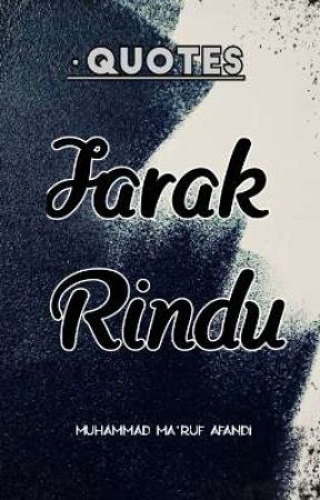 Quotes-Jarak Rindu от ruffand