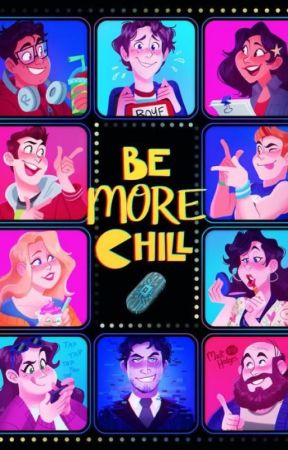 Be More Chill Oneshots by AnimeTheRedPanda