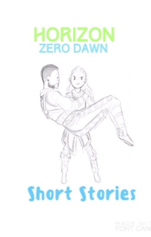 Horizon Zero Dawn Short Stories by ferrrrrrn