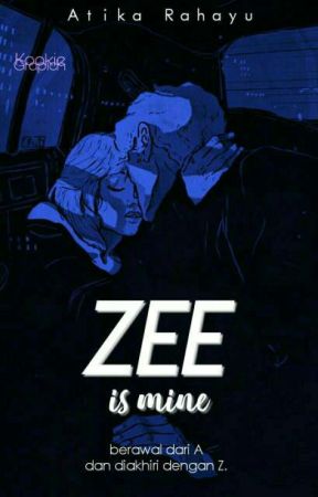 Zee Is Mine by Kimkaktus