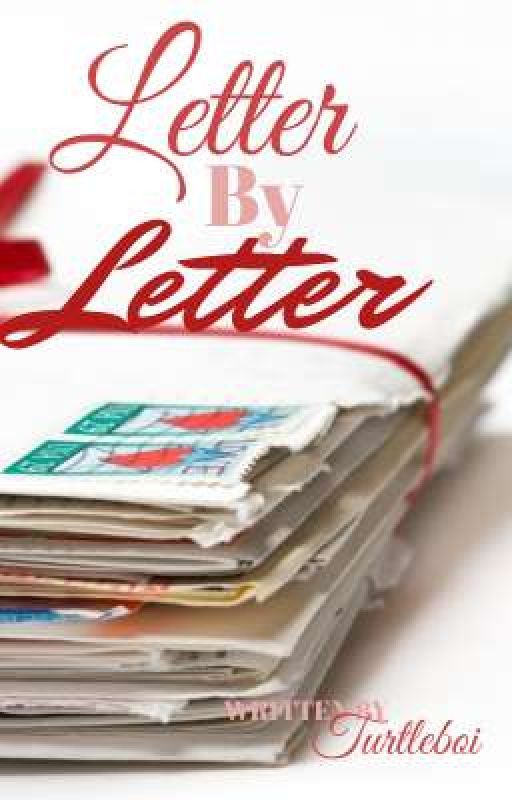 Letter By Letter //A Lams AU Fic// by turtlboi