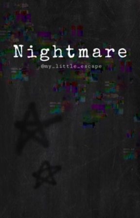 Nightmare par my_little_escape