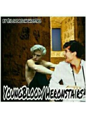 Youngblood/ Heronstairs OS by ilcuoredinchiostro