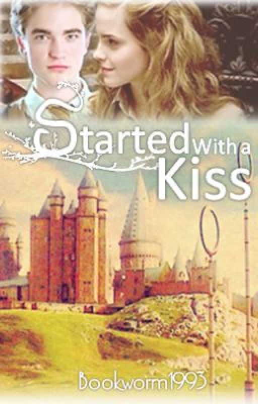 Started With a Kiss by Bookworm1993