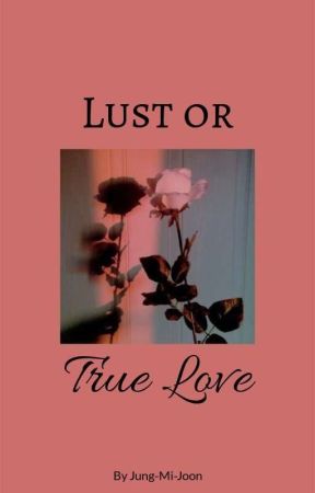 Lust or True Love || Kookiemonster/Namkook by FantasyOfStorys