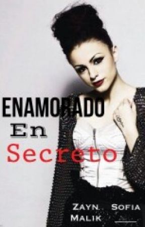 Enamorado en secreto (zayn y tu/sofia by XXprinsesadeniallXX