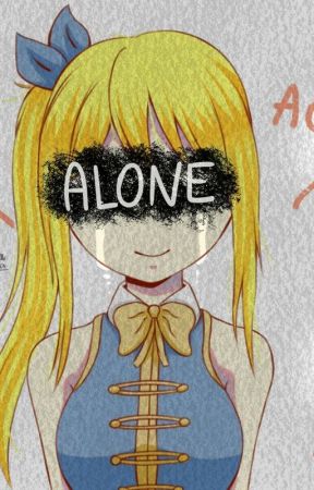 Forgotten........(A Nalu story) by BiancaDiAng3l0