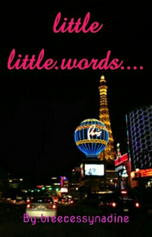 little little.words.... by breecessynadine