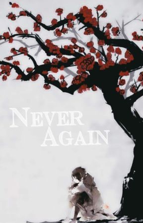 Never Again by dull-rainbow