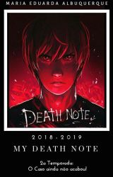 MY Death Note (Anime) - Maria-Himura - Wattpad