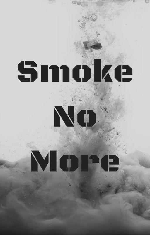 Smoke No More by DynamMiller