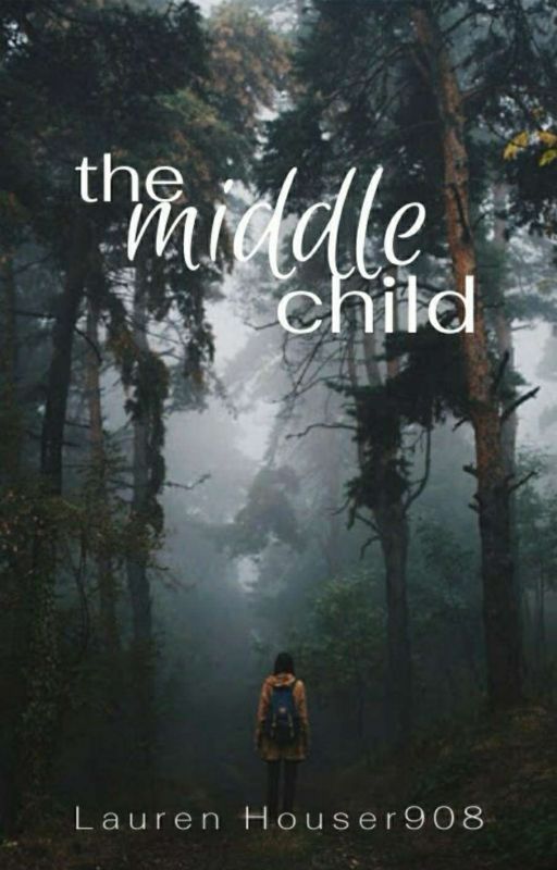 The Middle Child par laurenhouser908