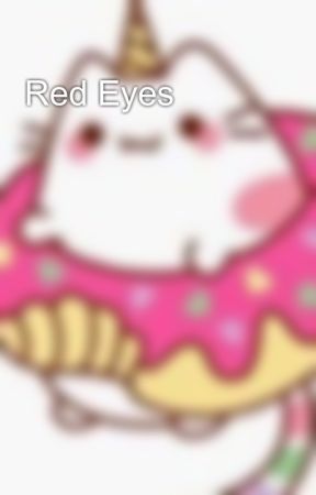 Red Eyes 👁 oleh Caticornfestival