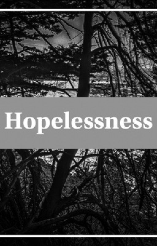 Hopelessness by JunRasczak