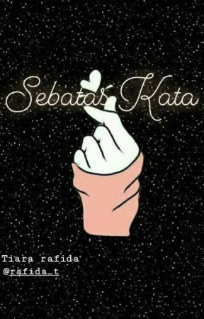 Sebatas Kata de Tiararafida