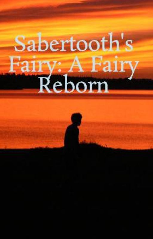 Sabertooth's Fairy: A Fairy Reborn av dgasuad