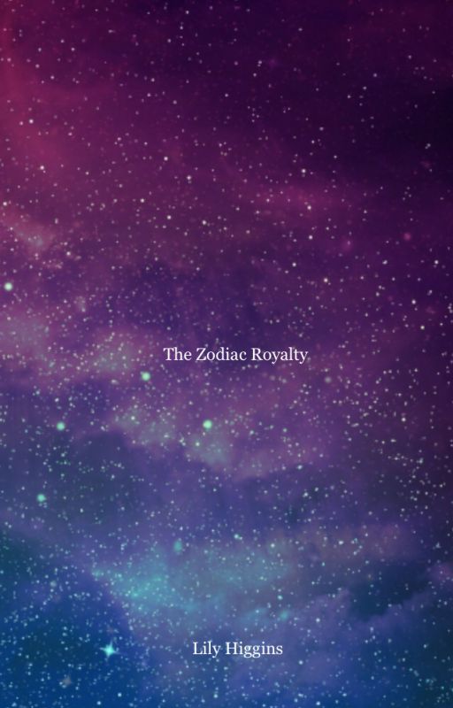 The Zodiac Royalty by Lily_Rules7