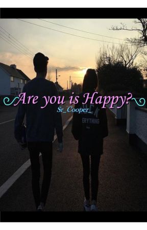 Are You is Happy? by Sr_Cooper_