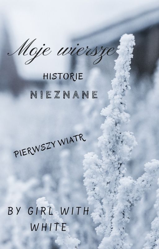 Pierwszy wiatr - historie nieznane od DziewczynaWBialym4