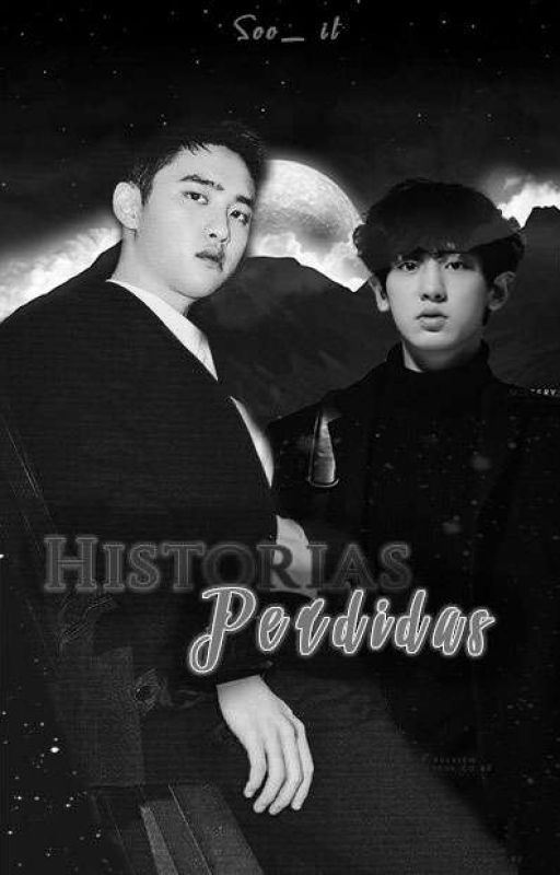 Historias Perdidas (Kyungsoo Harem), de Soo_It