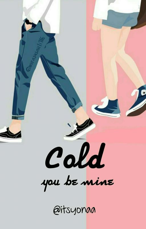 COLD✔ oleh itsyonaa