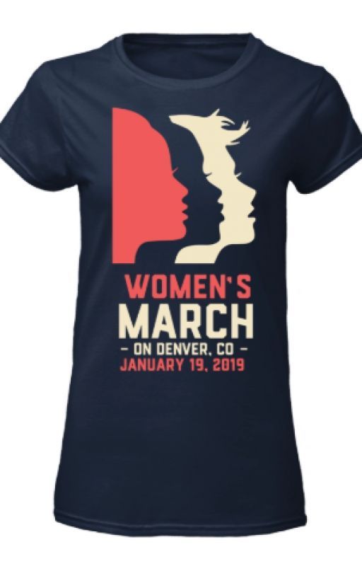 Women's March 2019 Denver CO T Shirt by WMarchca