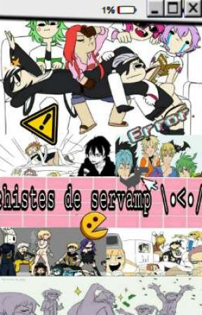 Chistes de servamp by _sugxr_mikx_