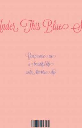 Under This Blue Sky de Iamlying