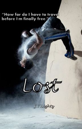 Lost, (A Short Story) by JTLightz