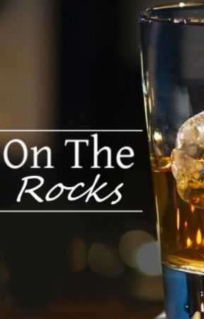 On The Rocks by LillyRedford047