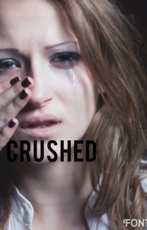 Crushed by georgiahm