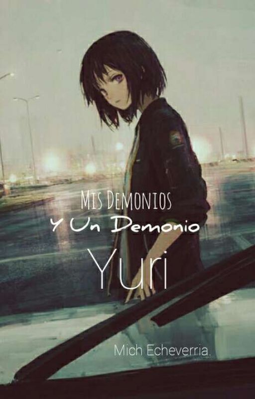 Mis Demonios y Un Demonio. de Shellsing
