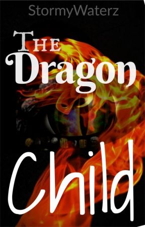 The Dragon Child by StormyWaterz