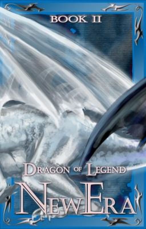 Dragon of Legend: A New Era (BK2) (Published) by voif1d