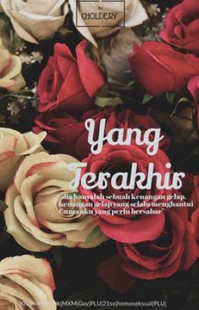 "Yang Terakhir" by Atashi-san