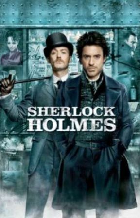 Sherlock Holmes بقلم Elwing99