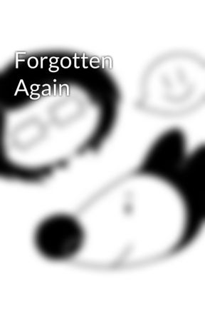 Forgotten Again by SerpensCanis