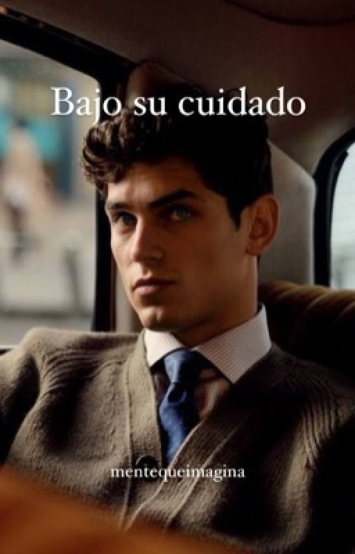 Bajo su cuidado de mentequeimagina
