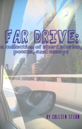 Far Drive: a collection of short stories, poems, and essays by authorindented