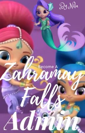 Become A Zahramay Falls Admin || OPEN by ZahramayFalls