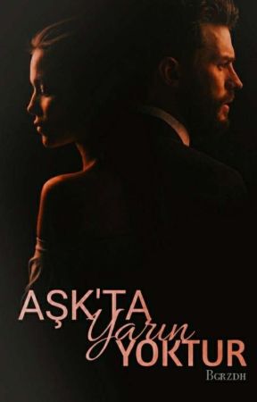 Aşkta Yarın Yoktur от bgrzdh