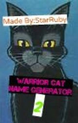 Warrior Cats Name Generator - Warrior Cats Villains and Heroes(31) - Wattpad