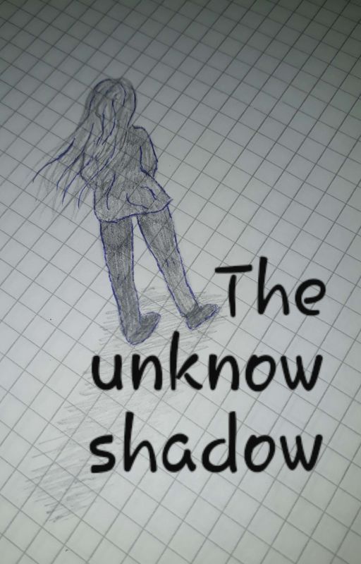 The unknow shadow von ronjaheinemeyer208