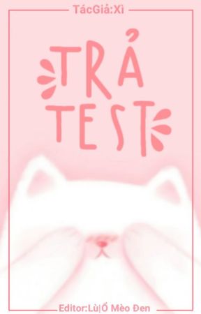 👉👉Trả Test👈👈 by -Shikune-