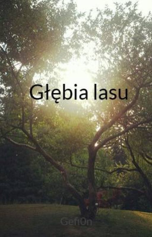 Głębia lasu by Gefi0n