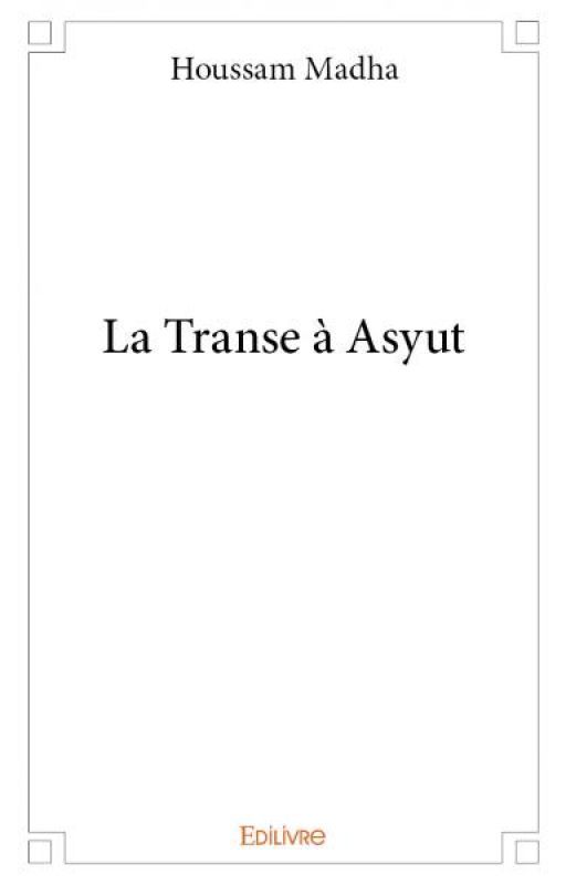 LA TRANSE A ASYUT ni houssam-madha